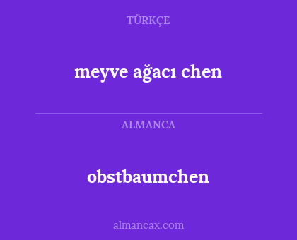 meyve ağacı chen - obstbaumchen