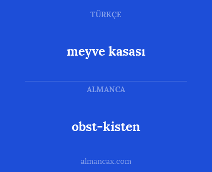 obst-kisten - meyve kasası