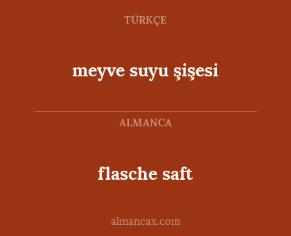 flasche saft - meyve suyu şişesi