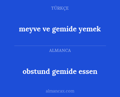 obstund gemide essen - meyve ve gemide yemek