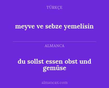 du sollst essen obst und gemüse - meyve ve sebze yemelisin
