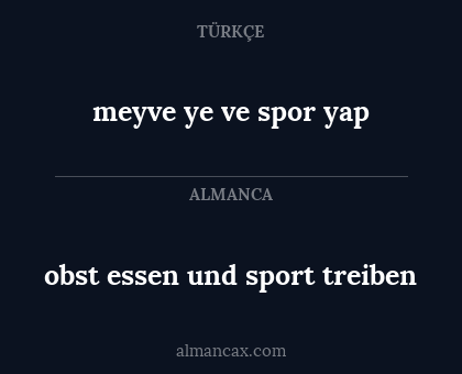 meyve ye ve spor yap - obst essen und sport treiben