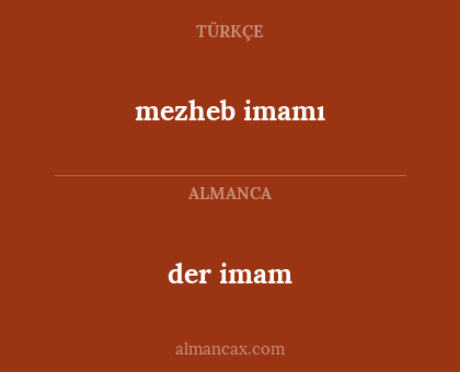 mezheb imamı - der imam