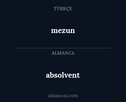 mezun - absolvent
