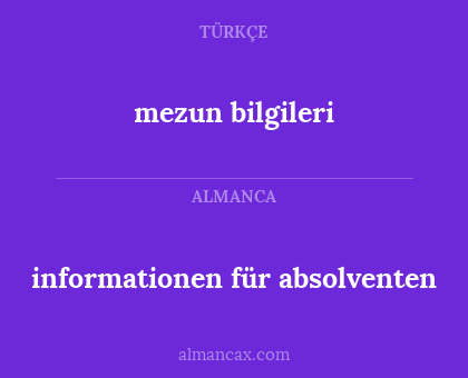 informationen für absolventen - mezun bilgileri