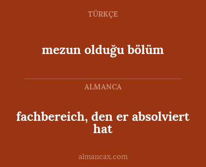 fachbereich, den er absolviert hat - mezun olduğu bölüm
