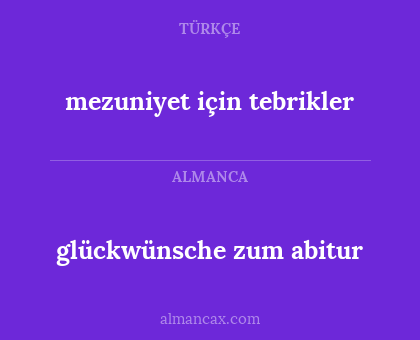 glückwünsche zum abitur - mezuniyet için tebrikler