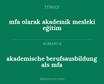 mfa olarak akademik mesleki eğitim - akademische berufsausbildung als mfa