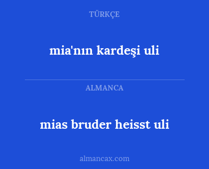 mias bruder heisst uli - mia'nın kardeşi uli