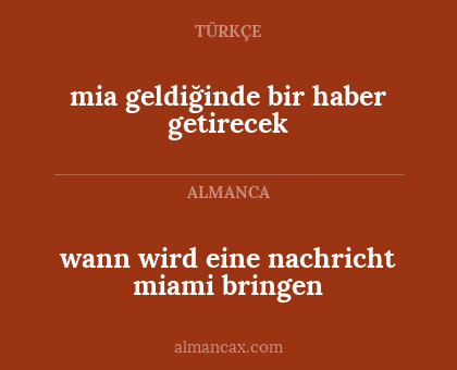 wann wird eine nachricht miami bringen - mia geldiğinde bir haber getirecek