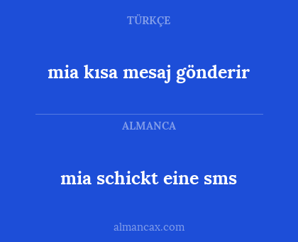 mia schickt eine sms - mia kısa mesaj gönderir