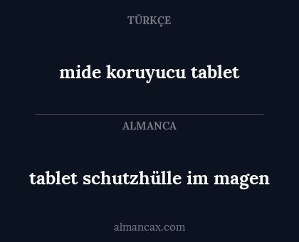 mide koruyucu tablet - tablet schutzhülle im magen