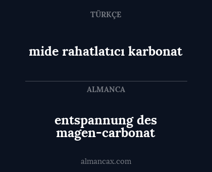 mide rahatlatıcı karbonat - entspannung des magen-carbonat