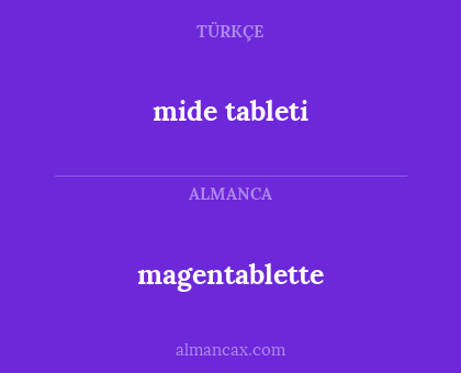 magentablette - mide tableti