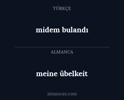 midem bulandı - meine übelkeit