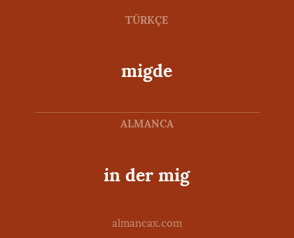 migde - in der mig