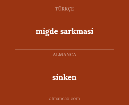 sinken - migde sarkmasi