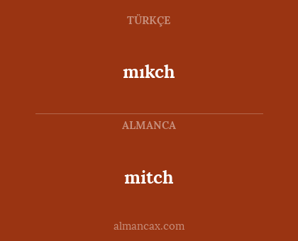 mıkch - mitch
