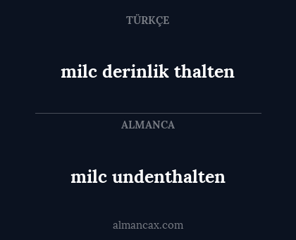 milc undenthalten - milc derinlik thalten