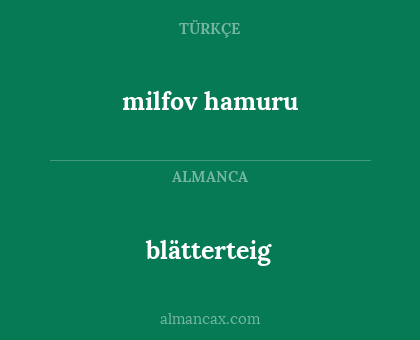 blätterteig - milfov hamuru
