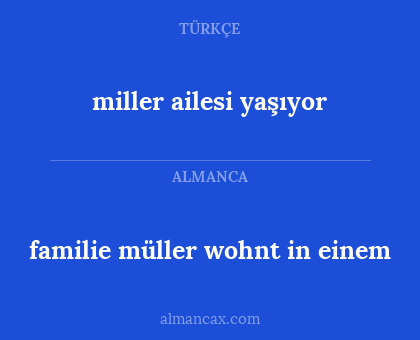 familie müller wohnt in einem - miller ailesi yaşıyor