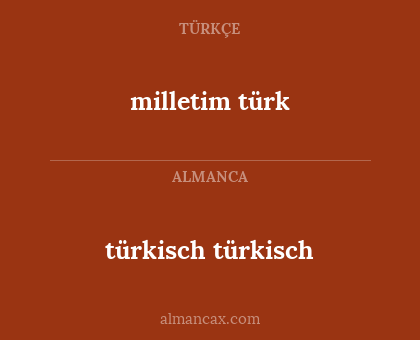 türkisch türkisch - milletim türk