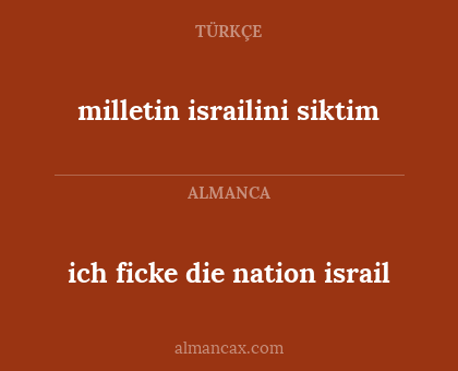 ich ficke die nation israil - milletin israilini siktim