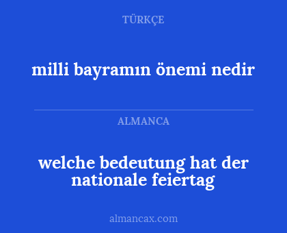 milli bayramın önemi nedir - welche bedeutung hat der nationale feiertag