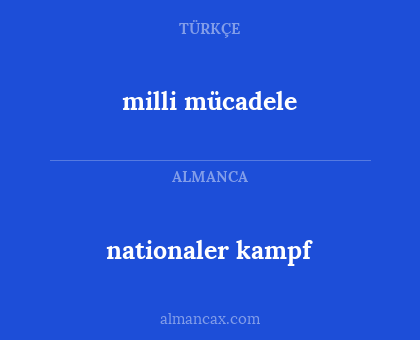 nationaler kampf - milli mücadele
