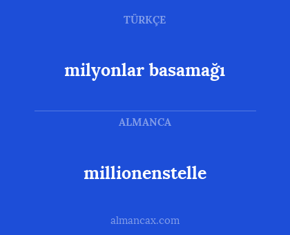 millionenstelle - milyonlar basamağı