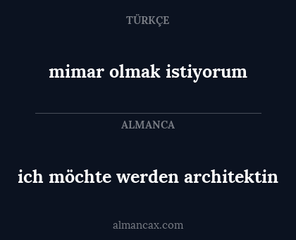 ich möchte werden architektin - mimar olmak istiyorum