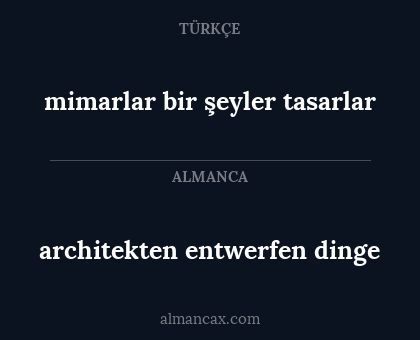 architekten entwerfen dinge - mimarlar bir şeyler tasarlar