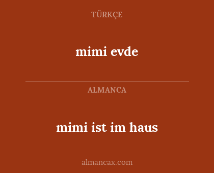 mimi evde - mimi ist im haus
