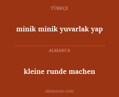 minik minik yuvarlak yap - kleine runde machen