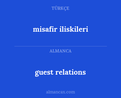 guest relations - misafir iliskileri