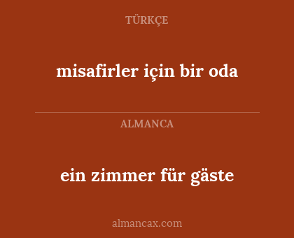 ein zimmer für gäste - misafirler için bir oda