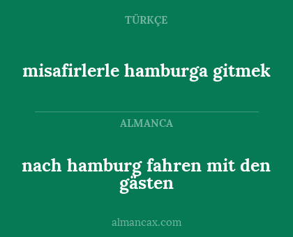 nach hamburg fahren mit den gästen - misafirlerle hamburga gitmek