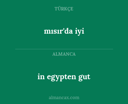 mısır'da iyi - in egypten gut