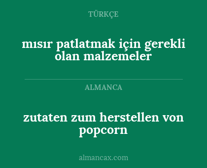 mısır patlatmak için gerekli olan malzemeler - zutaten zum herstellen von popcorn