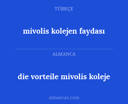 die vorteile mivolis koleje - mivolis kolejen faydası