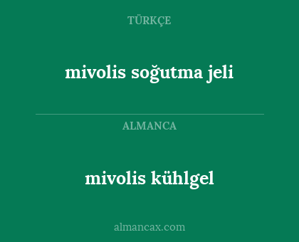 mivolis soğutma jeli - mivolis kühlgel