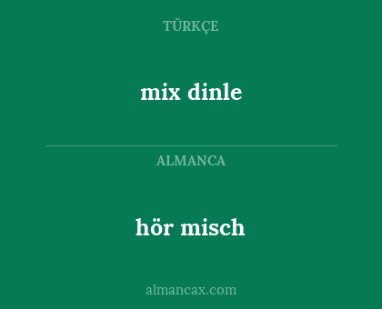 hör misch - mix dinle