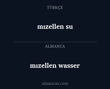 mızellen su - mızellen wasser