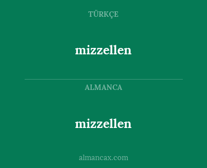 mizzellen - mizzellen