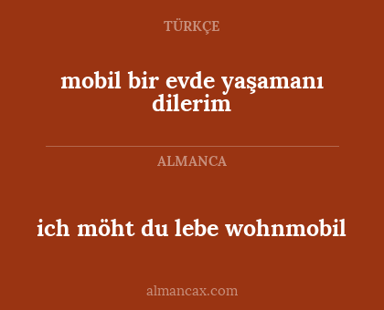 ich möht du lebe wohnmobil - mobil bir evde yaşamanı dilerim