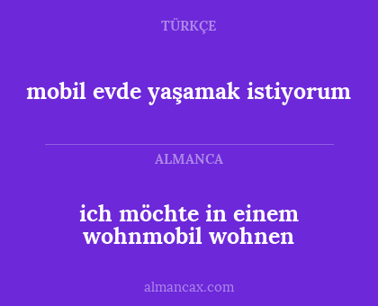 ich möchte in einem wohnmobil wohnen - mobil evde yaşamak istiyorum