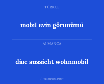 di̇e aussicht wohnmobil - mobil evin görünümü