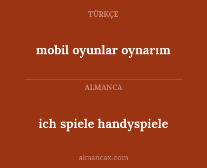 mobil oyunlar oynarım - ich spiele handyspiele