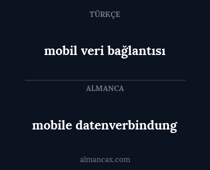 mobile datenverbindung - mobil veri bağlantısı