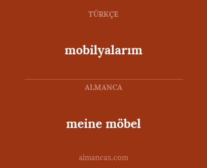 meine möbel - mobilyalarım